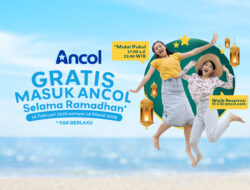 Ancol Gratiskan Tiket Masuk Selama Ramadhan