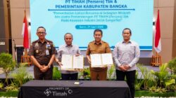 PT Timah–Pemkab Bangka Teken Kerja Sama Pemanfaatan Lahan IUP Jelitik, Dorong Ekonomi Daerah   