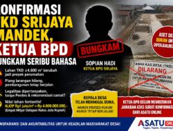 Konfirmasi TKD Srijaya Mandek, Ketua BPD Bungkam Seribu Bahasa