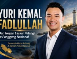 Bangka Belitung Kembali Lahirkan Tokoh Nasional, Yuri Kemal Fadlullah Pimpin PBB